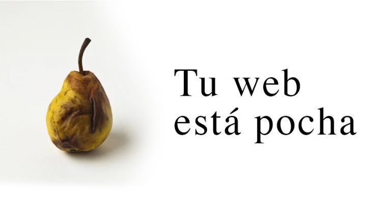 tu web está pocha